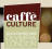 Caffe Culture